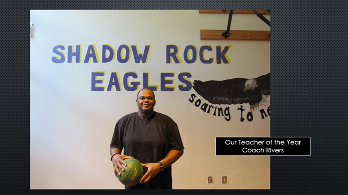 Our Teacher of the Year Coach Rivers